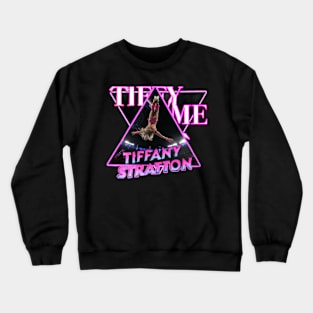 It's Tiffy Time, Folks!! Crewneck Sweatshirt